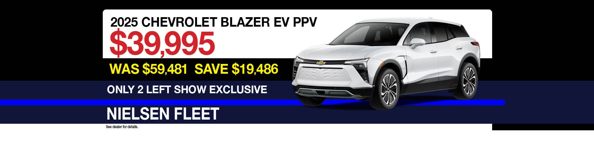 2025 Chevrolet Blazer EV PPV. 